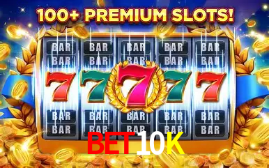 BET10K LOGIN